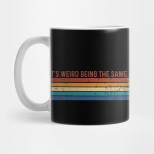 It's Weird Being The same Age As Old People Retro Stripes Funny Saying Mug